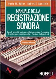 Manuale della registrazione sonora - Librerie.coop Manuale della registrazione sonora - Librerie.coop