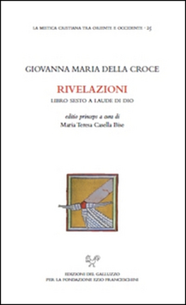 Rivelazioni. Libro sesto a laude di Dio - Librerie.coop