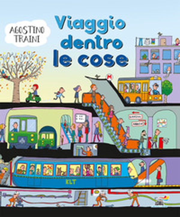 Viaggio dentro le cose - Librerie.coop Viaggio dentro le cose - Librerie.coop