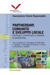 Partnership, comunità e sviluppo locale. Costruire, comunicare e valutare le partnership - Librerie.coop