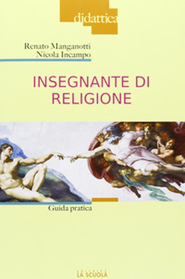 Insegnante di religione. Guida pratica - Librerie.coop Insegnante di religione. Guida pratica - Librerie.coop