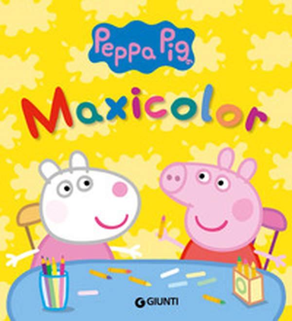 Peppa maxicolor - Librerie.coop Peppa maxicolor - Librerie.coop