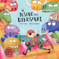 Il tesoro dei dinosauri. Il piccolo pirata Serafino - Librerie.coop