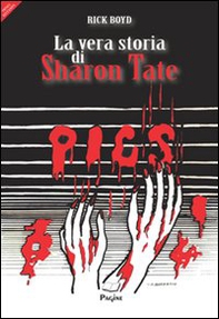 La vera storia di Sharon Tate - Librerie.coop