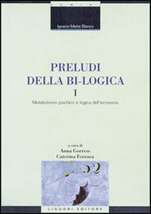 Preludi della bi-logica - Librerie.coop Preludi della bi-logica - Librerie.coop
