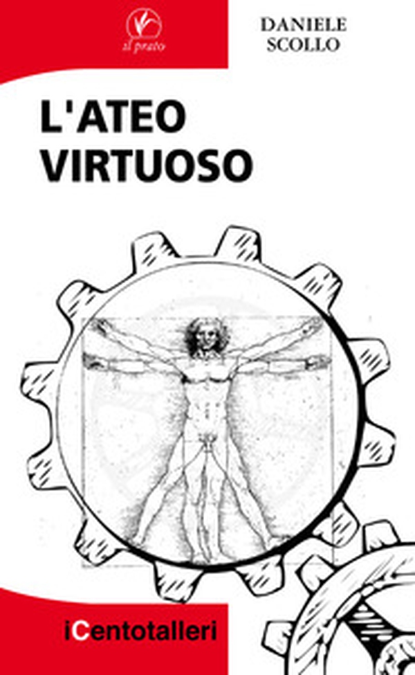 L'ateo virtuoso - Librerie.coop L'ateo virtuoso - Librerie.coop
