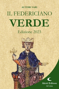 Il Federiciano 2023. Libro verde - Librerie.coop