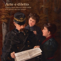 Arte e diletto. Valeria Pasta Morelli (1858-1909) e le pittrici del suo tempo. Catalogo della mostra (Mendrisio 27 marzo-26 agosto 2018) - Librerie.coop