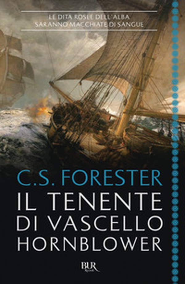 Il tenente di vascello Hornblower - Librerie.coop Il tenente di vascello Hornblower - Librerie.coop
