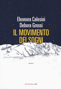 Il movimento dei sogni - Librerie.coop Il movimento dei sogni - Librerie.coop