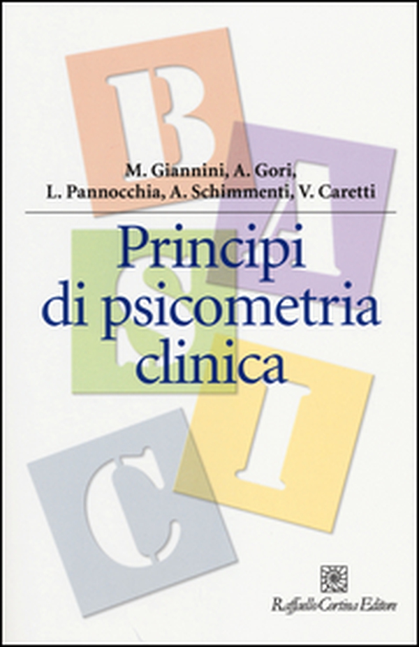 Principi di psicometria clinica - Librerie.coop Principi di psicometria clinica - Librerie.coop