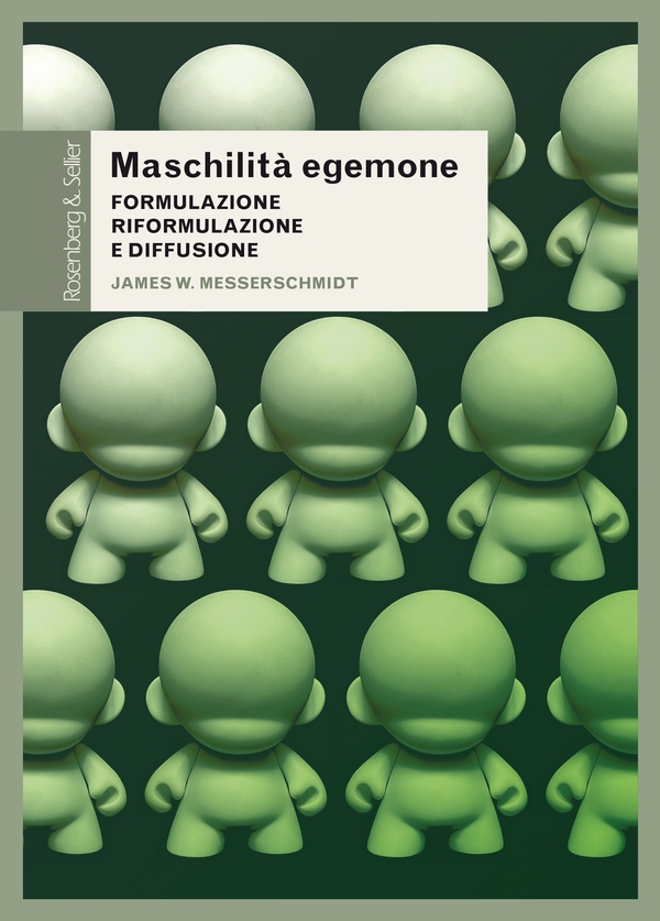 Maschilità egemone - Librerie.coop Maschilità egemone - Librerie.coop