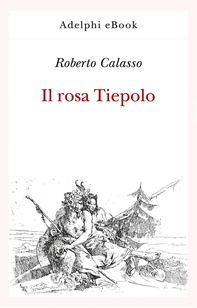 Il rosa Tiepolo - Librerie.coop Il rosa Tiepolo - Librerie.coop