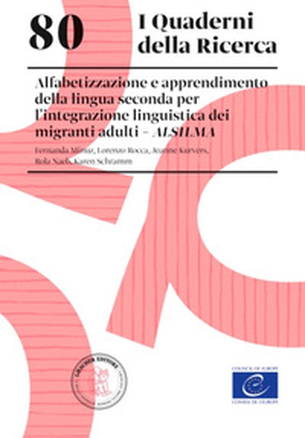 80. Alfabetizzazione e apprendimento della lingua seconda per lintegrazione linguistica dei migranti adulti ALSILMA. Alfabetizzazione e apprendimento della lingua seconda per lintegrazione linguistica dei migranti adulti ALSILMA - Librerie.coop 80. Alfabetizzazione e apprendimento della lingua seconda per lintegrazione linguistica dei migranti adulti ALSILMA. Alfabetizzazione e apprendimento della lingua seconda per lintegrazione linguistica dei migranti adulti ALSILMA - Librerie.coop