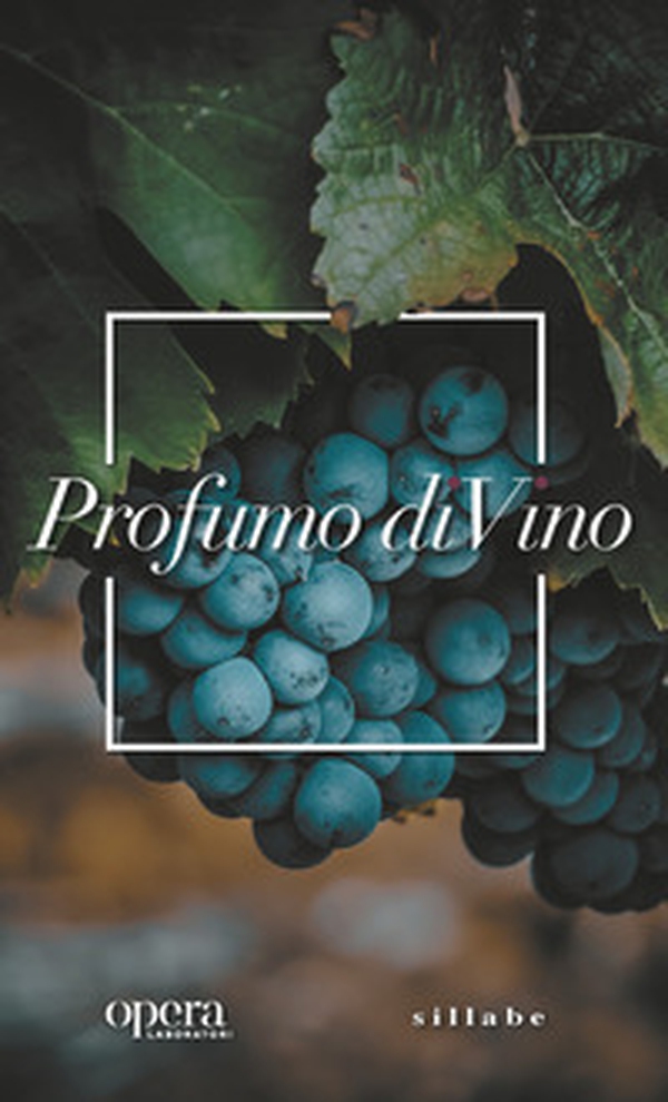 Profumo di vino - Librerie.coop Profumo di vino - Librerie.coop