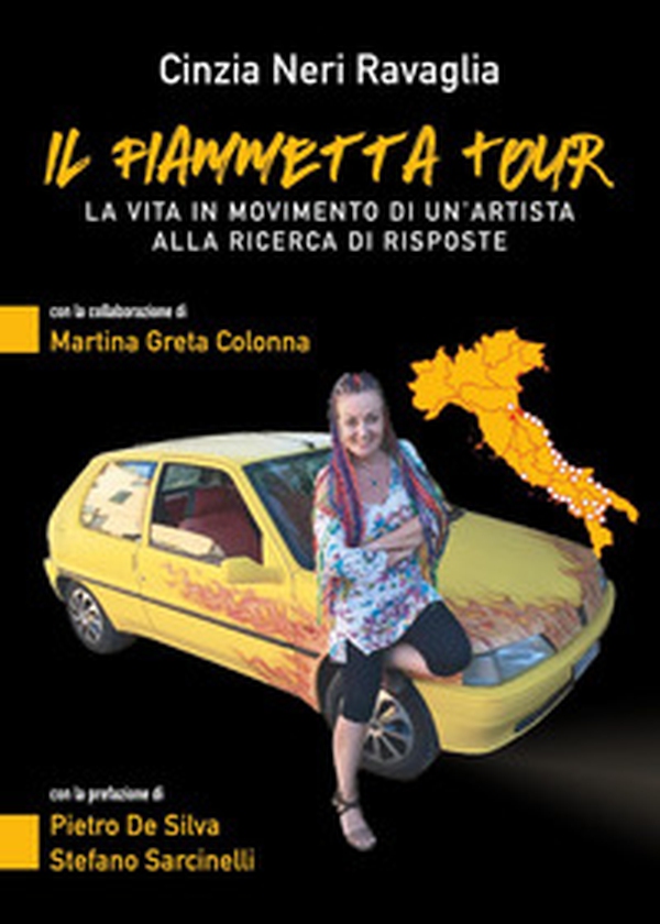 Il Fiammetta tour. La vita in movimento di un'artista alla ricerca di risposte - Librerie.coop Il Fiammetta tour. La vita in movimento di un'artista alla ricerca di risposte - Librerie.coop