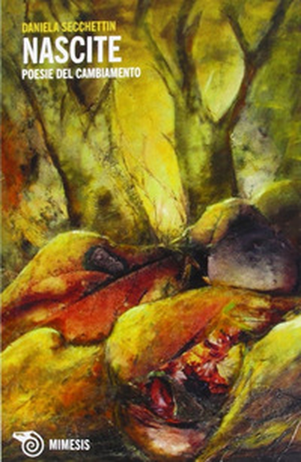 Nascite. Poesie del cambiamento - Librerie.coop