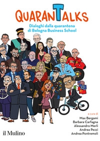 QuaranTalks. Dialoghi dalla quarantena di Bologna Business School - Librerie.coop