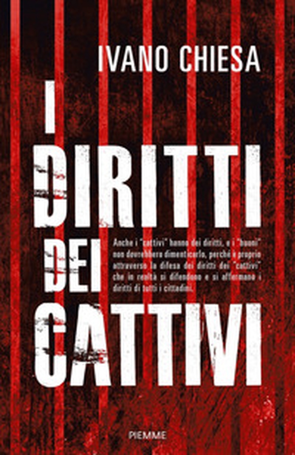 I diritti dei cattivi - Librerie.coop I diritti dei cattivi - Librerie.coop