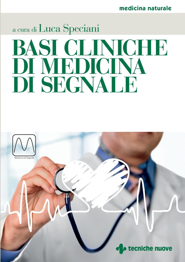 Basi cliniche di medicina di segnale - Librerie.coop Basi cliniche di medicina di segnale - Librerie.coop