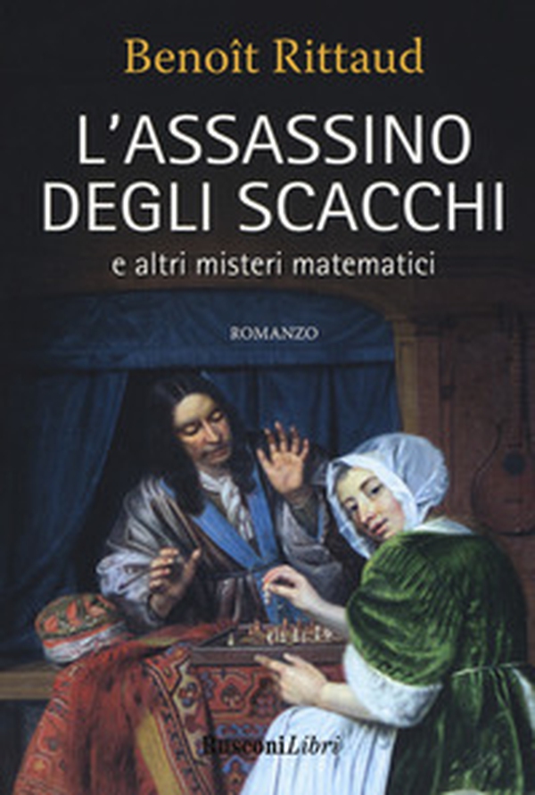 L'assassino degli scacchi e altri misteri matematici - Librerie.coop L'assassino degli scacchi e altri misteri matematici - Librerie.coop