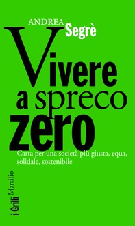 Vivere a spreco zero - Librerie.coop