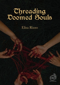 Threading doomed souls - Librerie.coop