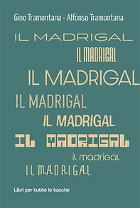 Il madrigal - Librerie.coop Il madrigal - Librerie.coop