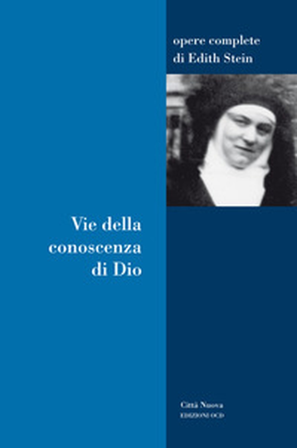 Vie della conoscenza di Dio - Librerie.coop Vie della conoscenza di Dio - Librerie.coop