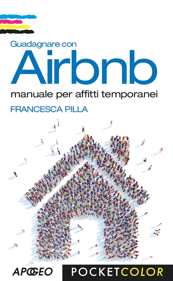 Guadagnare con Airbnb - Librerie.coop Guadagnare con Airbnb - Librerie.coop