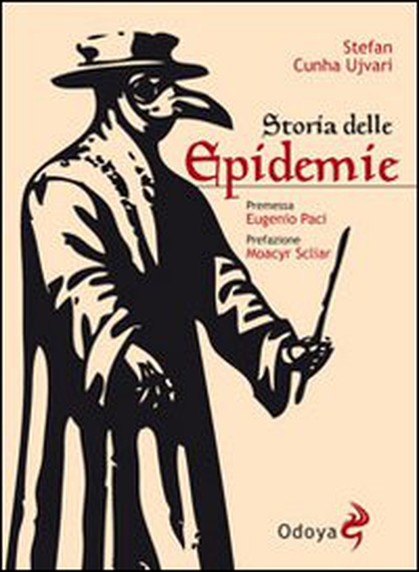 Storia delle epidemie - Librerie.coop Storia delle epidemie - Librerie.coop