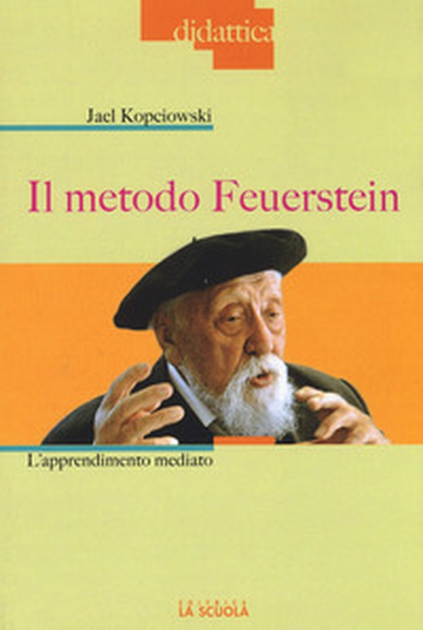 Il metodo Feuerstein. L'apprendimento mediato - Librerie.coop Il metodo Feuerstein. L'apprendimento mediato - Librerie.coop