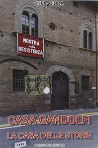 Casa Gandolfi. La casa delle storie. DVD - Librerie.coop