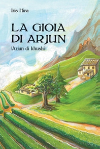 La gioia di Arjun - Librerie.coop La gioia di Arjun - Librerie.coop