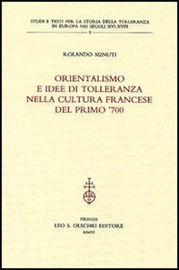 Orientalismo e idee di tolleranza nella cultura francese del primo '700 - Librerie.coop