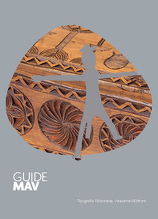Guide MAV Museo Artigianato Valdostano. Ediz. francese - Librerie.coop Guide MAV Museo Artigianato Valdostano. Ediz. francese - Librerie.coop