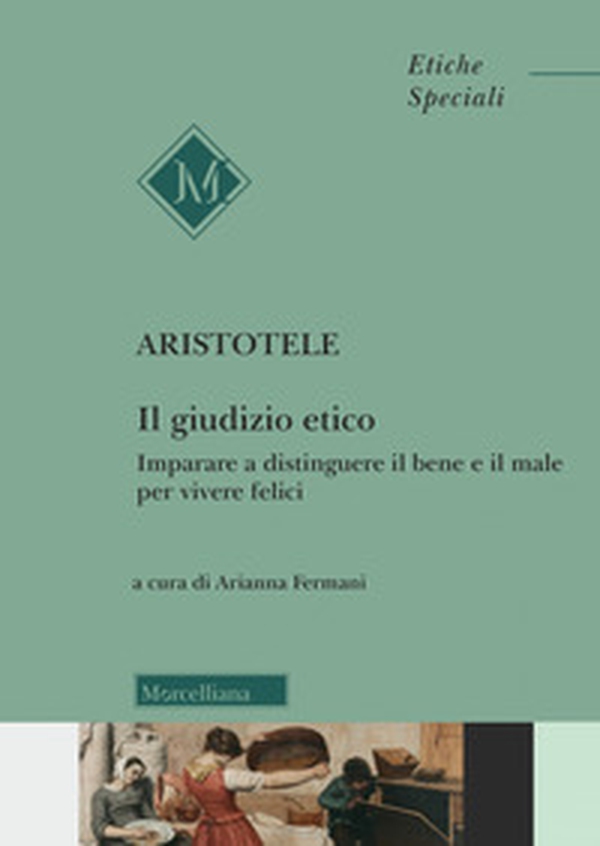 Il giudizio etico. Imparare a distinguere il bene e il male per essere felici - Librerie.coop Il giudizio etico. Imparare a distinguere il bene e il male per essere felici - Librerie.coop