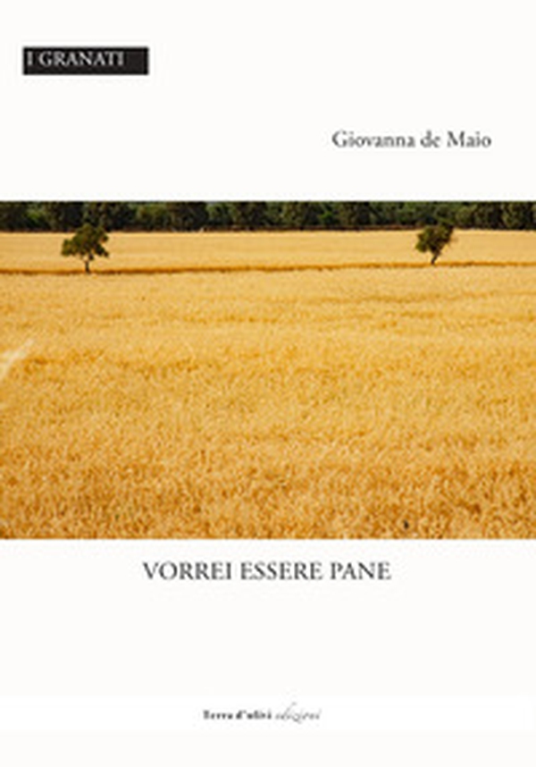 Vorrei essere pane - Librerie.coop Vorrei essere pane - Librerie.coop