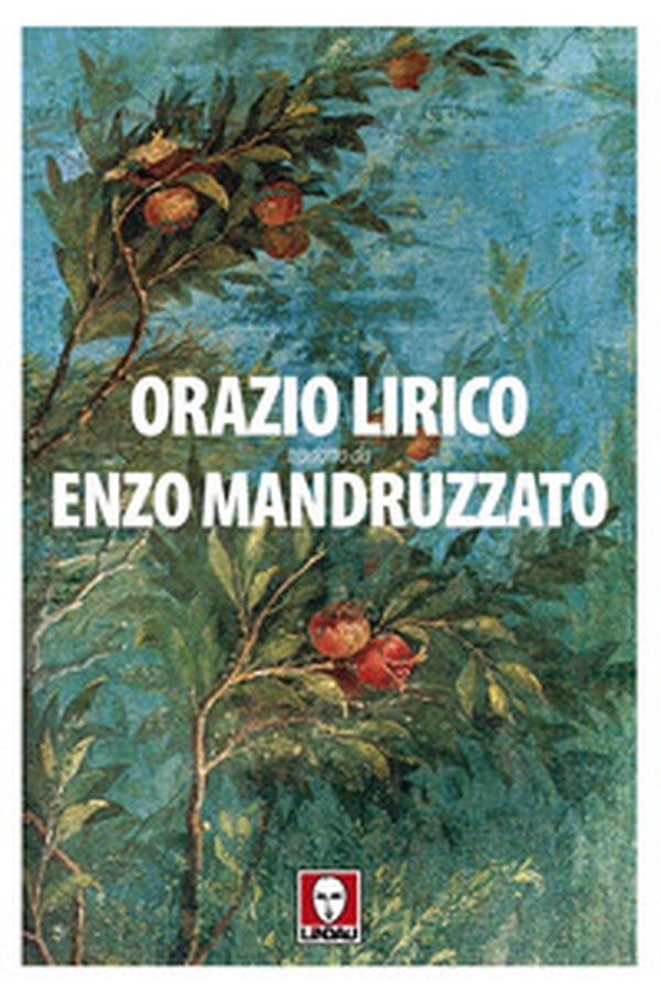 Orazio lirico - Librerie.coop Orazio lirico - Librerie.coop