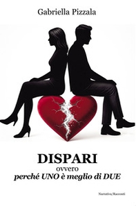Dispari. Ovvero perché uno meglio di due - Librerie.coop