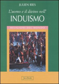 L'uomo e il divino nell'induismo - Librerie.coop L'uomo e il divino nell'induismo - Librerie.coop