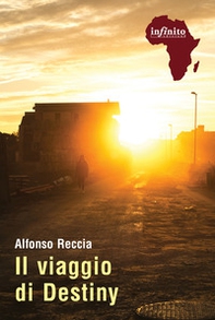 Il viaggio di Destiny - Librerie.coop Il viaggio di Destiny - Librerie.coop