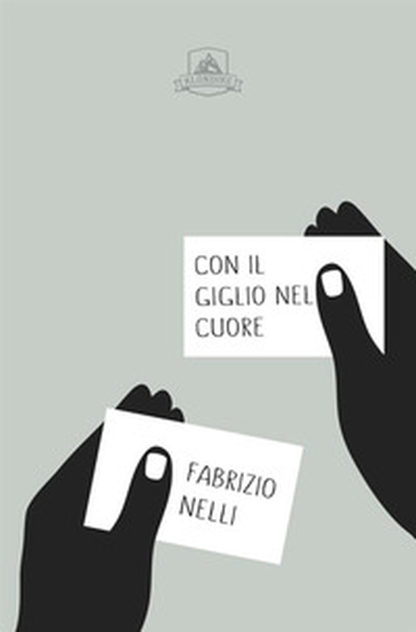 Con il Giglio nel cuore - Librerie.coop Con il Giglio nel cuore - Librerie.coop