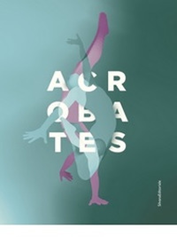Acrobates - Librerie.coop Acrobates - Librerie.coop