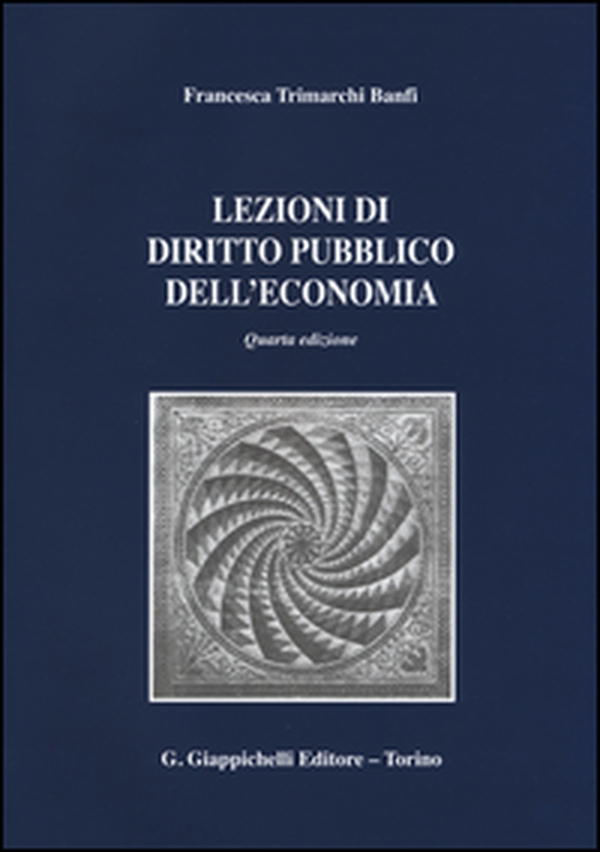 Lezioni di diritto pubblico dell'economia - Librerie.coop Lezioni di diritto pubblico dell'economia - Librerie.coop