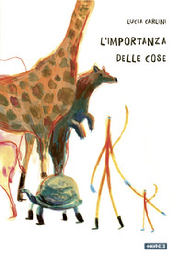 L'importanza delle cose - Librerie.coop L'importanza delle cose - Librerie.coop