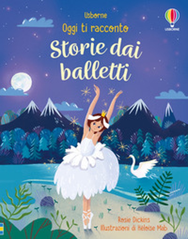 Storie dai balletti - Librerie.coop Storie dai balletti - Librerie.coop