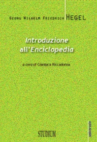 Introduzione all'«Enciclopedia». Testo tedesco a fronte - Librerie.coop Introduzione all'«Enciclopedia». Testo tedesco a fronte - Librerie.coop