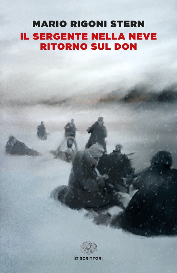 Il sergente nella neve. Ritorno sul Don - Librerie.coop Il sergente nella neve. Ritorno sul Don - Librerie.coop