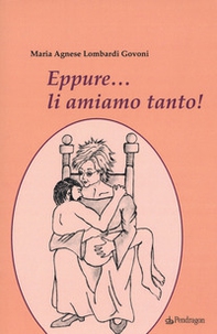 Eppure li amiamo tanto - Librerie.coop